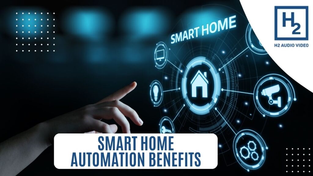 Smart Home Automation Benefits